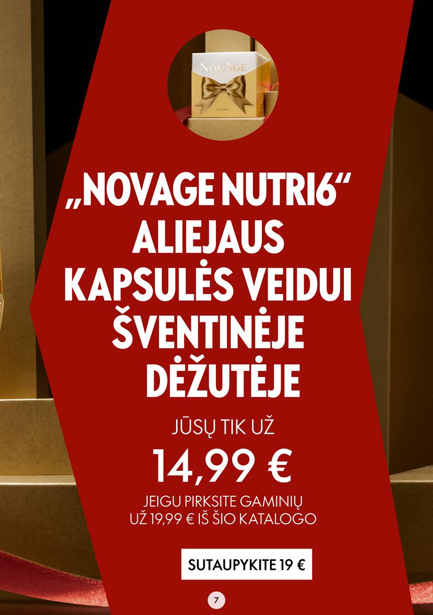 Oriflame katalogas akcijos nuo 
  2022-11-09 iki 
  2022-11-29 | Leidinukas.lt puslapis 7