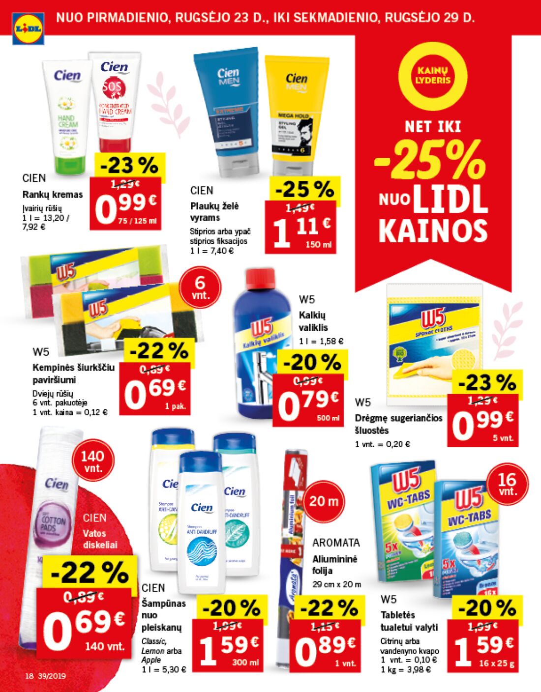 Lidl savaitinis leidinys akcijos nuo 
  2019-09-23 iki 
  2019-09-29 | Leidinukas.lt puslapis 18