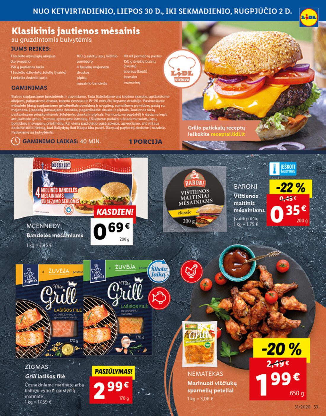 Lidl savaitinis leidinys akcijos nuo 
  2020-07-27 iki 
  2020-08-02 | Leidinukas.lt puslapis 53