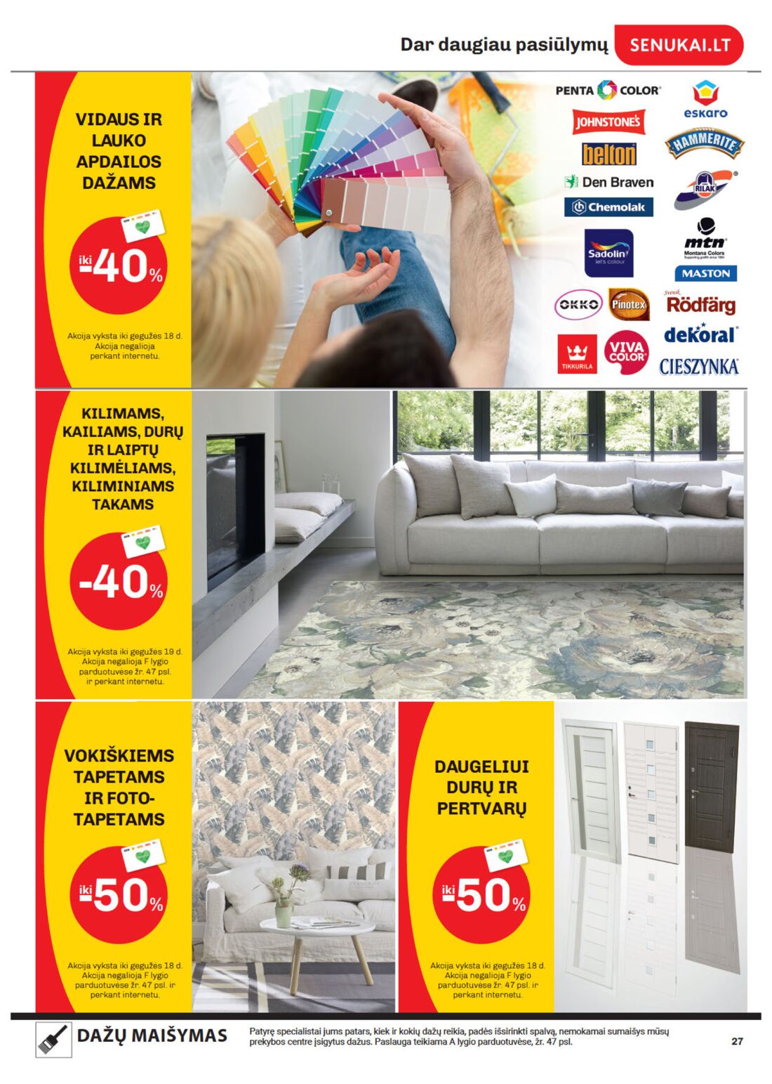 Senukai reklaminis leidinys akcijos nuo 
  2020-04-28 iki 
  2020-05-18 | Leidinukas.lt puslapis 27