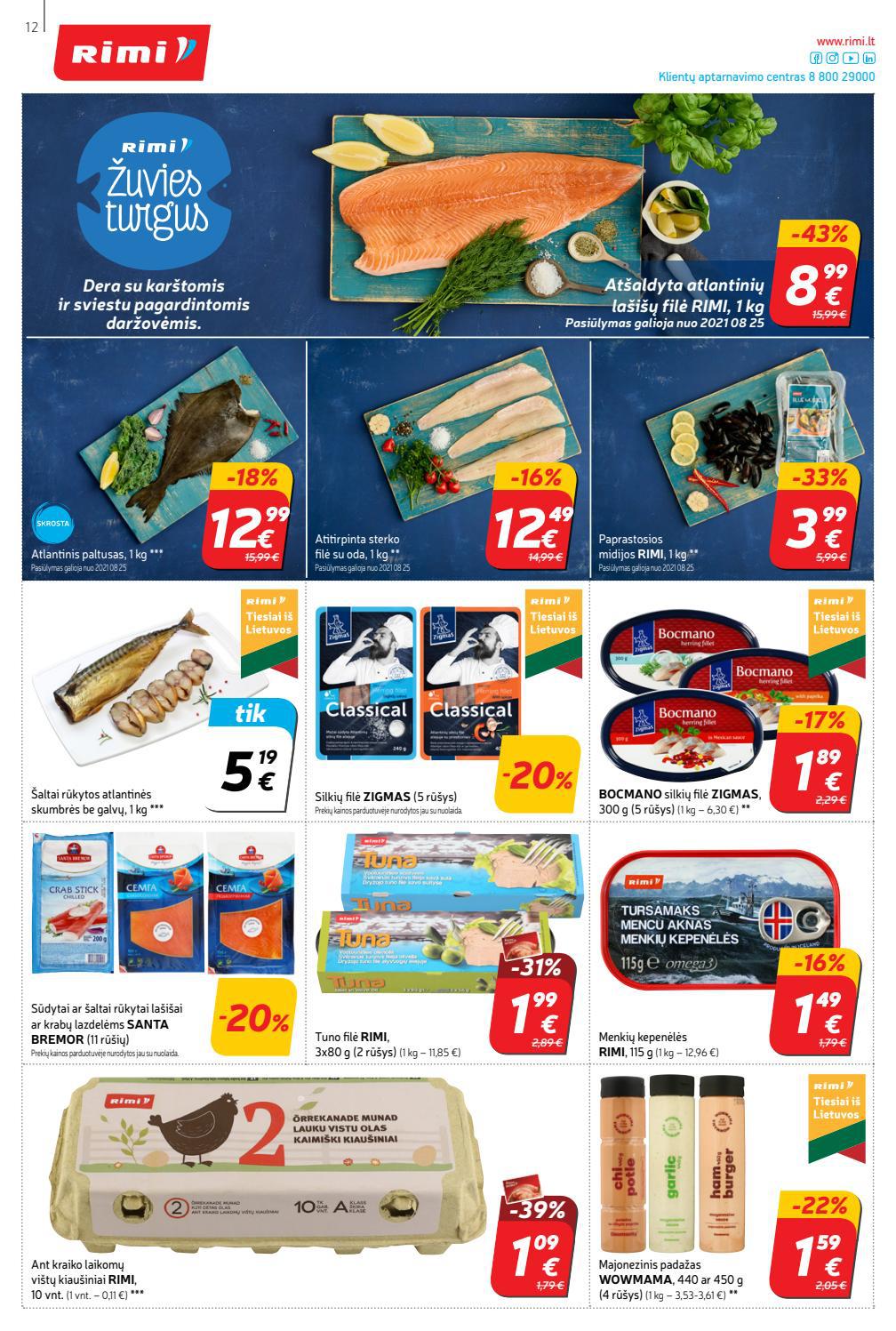 Rimi savaitinis leidinys akcijos nuo
2021-08-24 iki
2021-08-30 | Leidinukas.lt puslapis 12