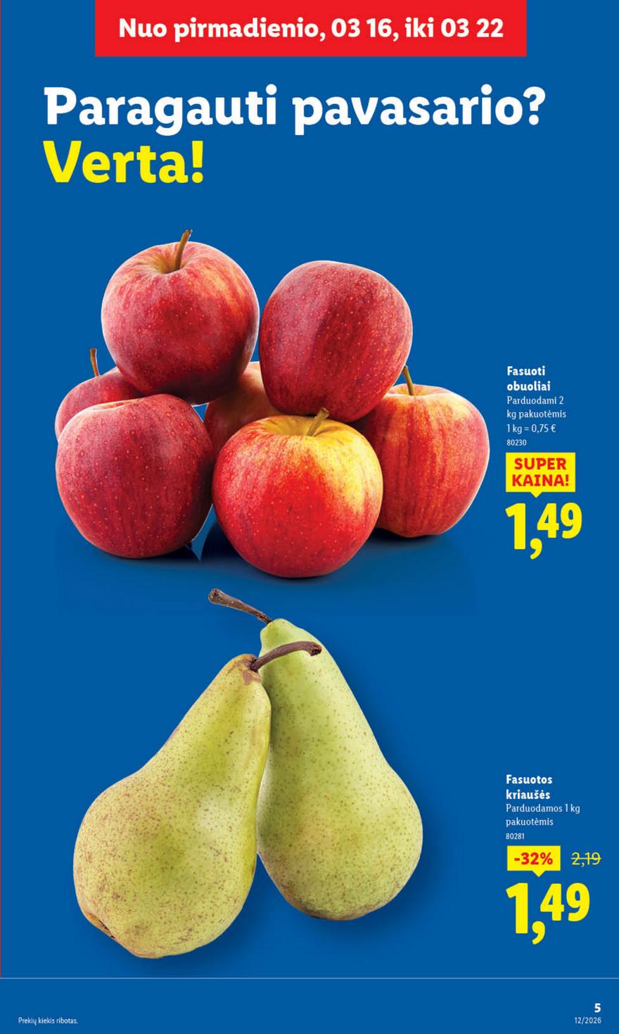 Lidl leidinys akcijos nuo 
  2026-03-16 iki 
  2026-03-22 | Leidinukas.lt puslapis 5