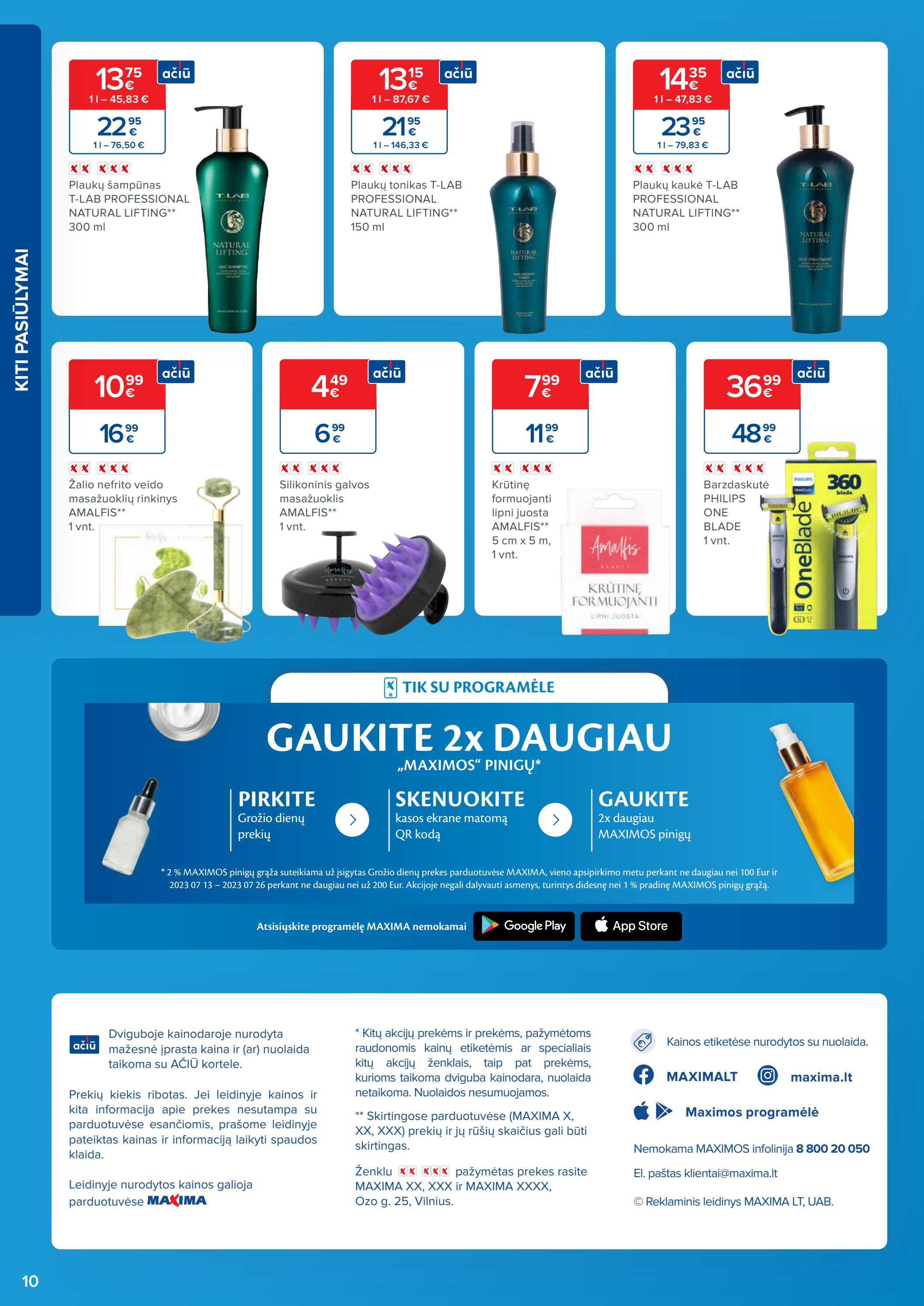 Maxima Grožio mugė akcijos nuo 
  2023-07-13 iki 
  2023-07-26 | Leidinukas.lt puslapis 10