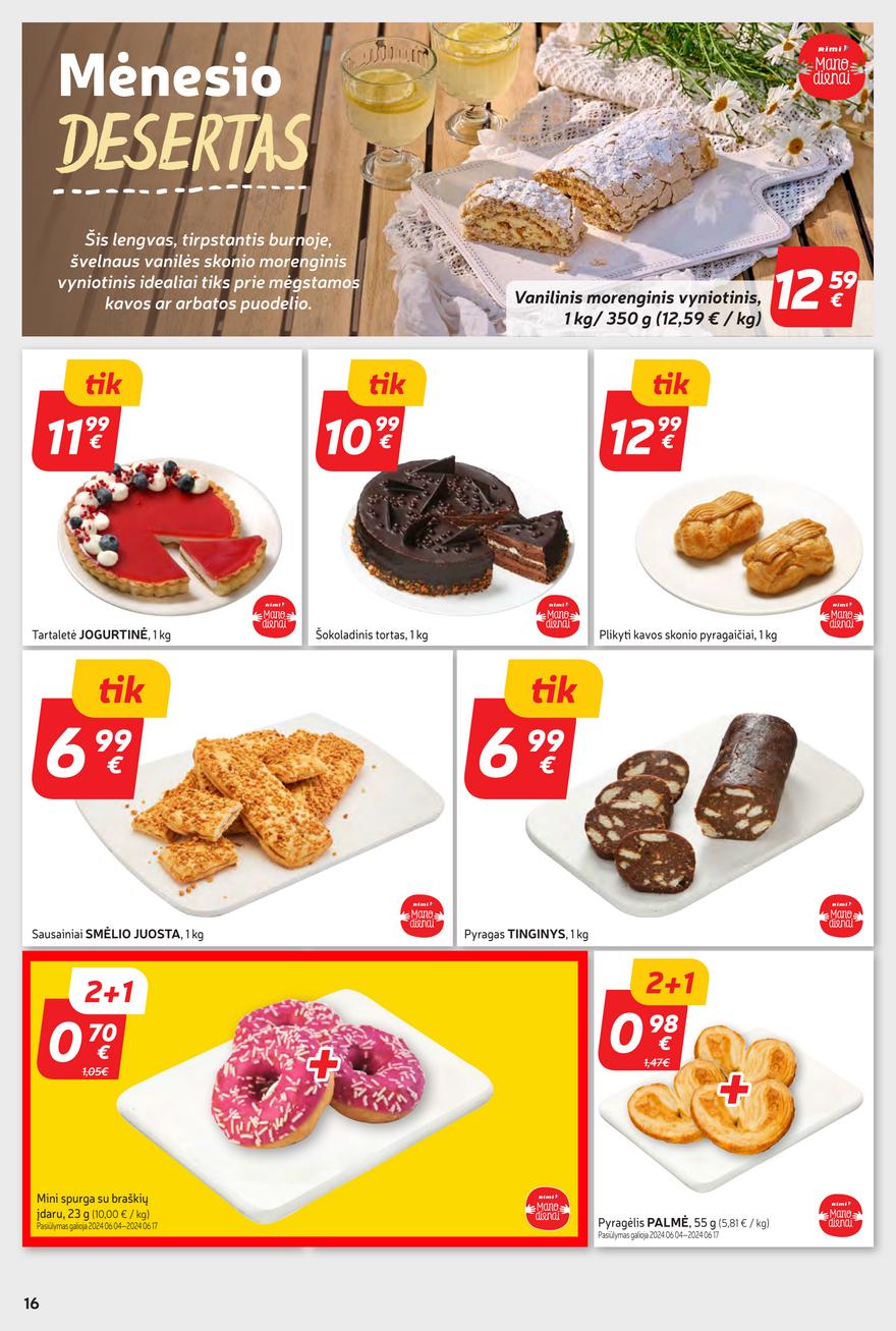 Rimi savaitinis leidinys akcijos nuo 
  2024-06-04 iki 
  2024-06-10 | Leidinukas.lt puslapis 16