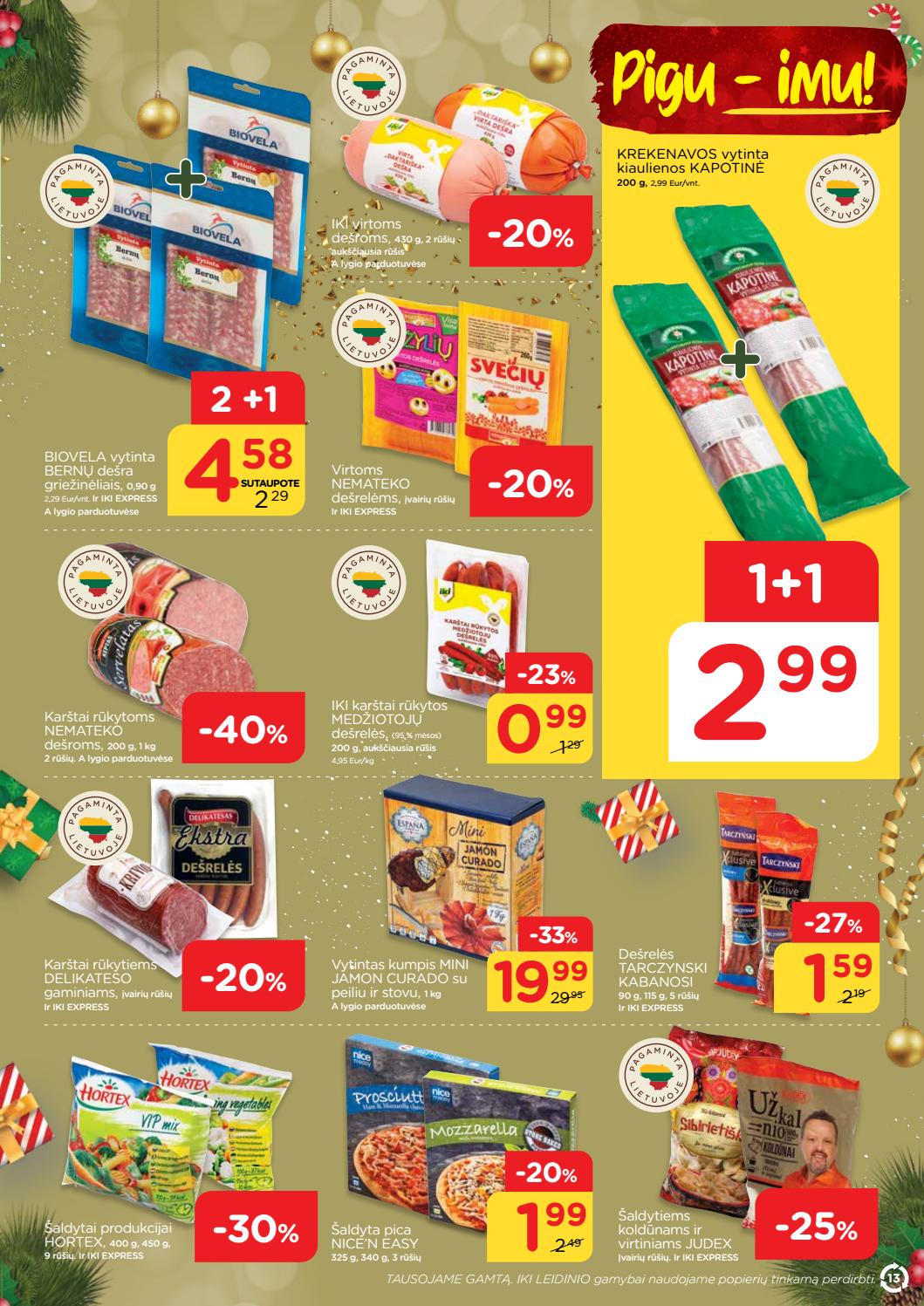 Iki savaitinis leidinys akcijos nuo 
  2019-12-02 iki 
  2019-12-08 | Leidinukas.lt puslapis 13