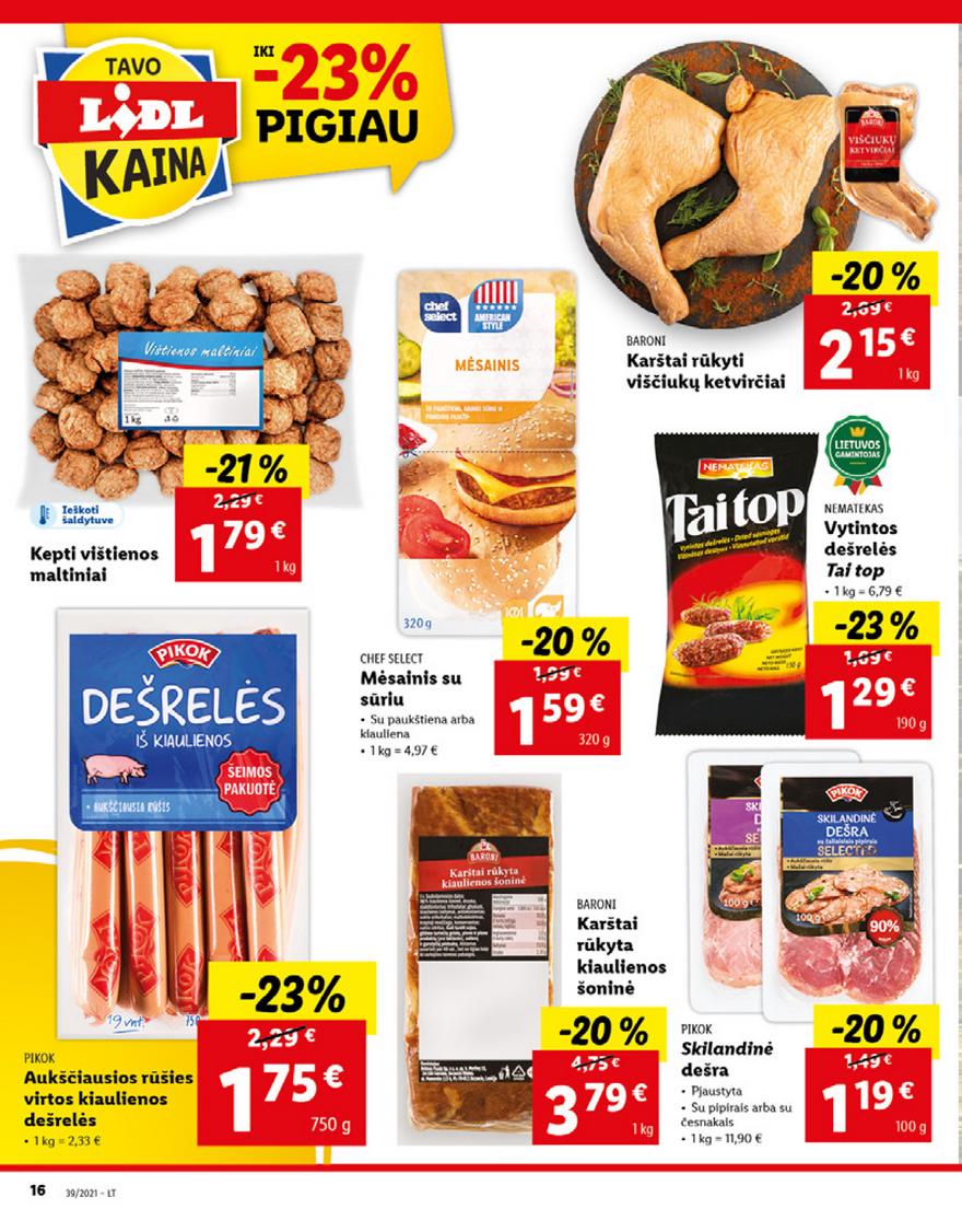 Lidl maisto prekių pasiūlymai akcijos nuo 
  2021-09-27 iki 
  2021-10-03 | Leidinukas.lt puslapis 16