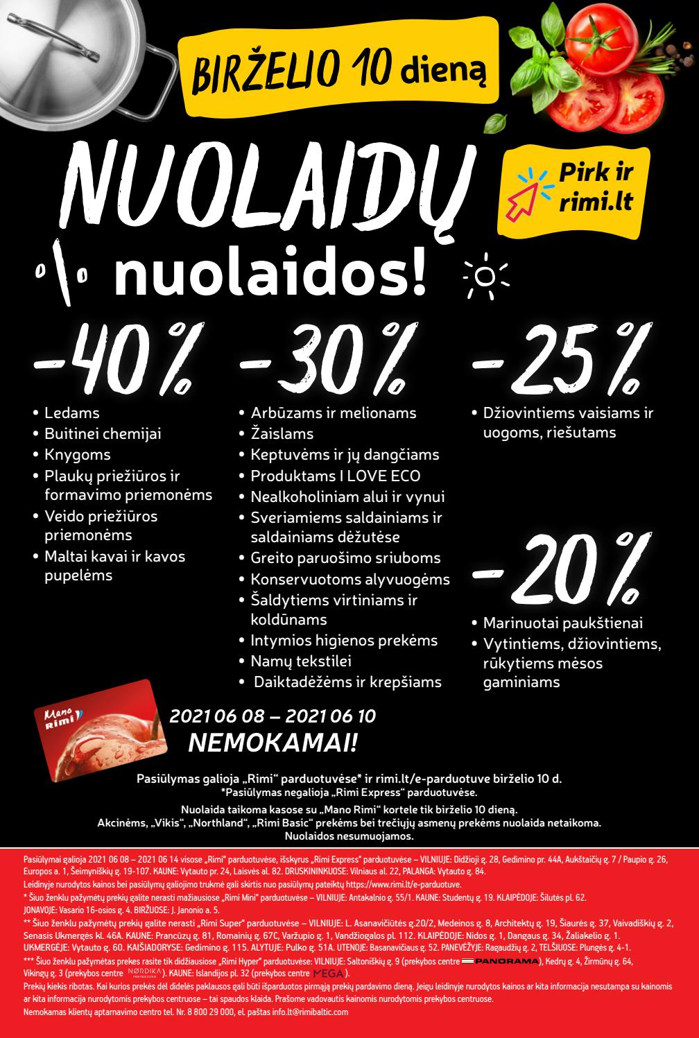 Rimi savaitinis leidinys akcijos nuo
2021-06-08 iki
2021-06-14 | Leidinukas.lt puslapis 24