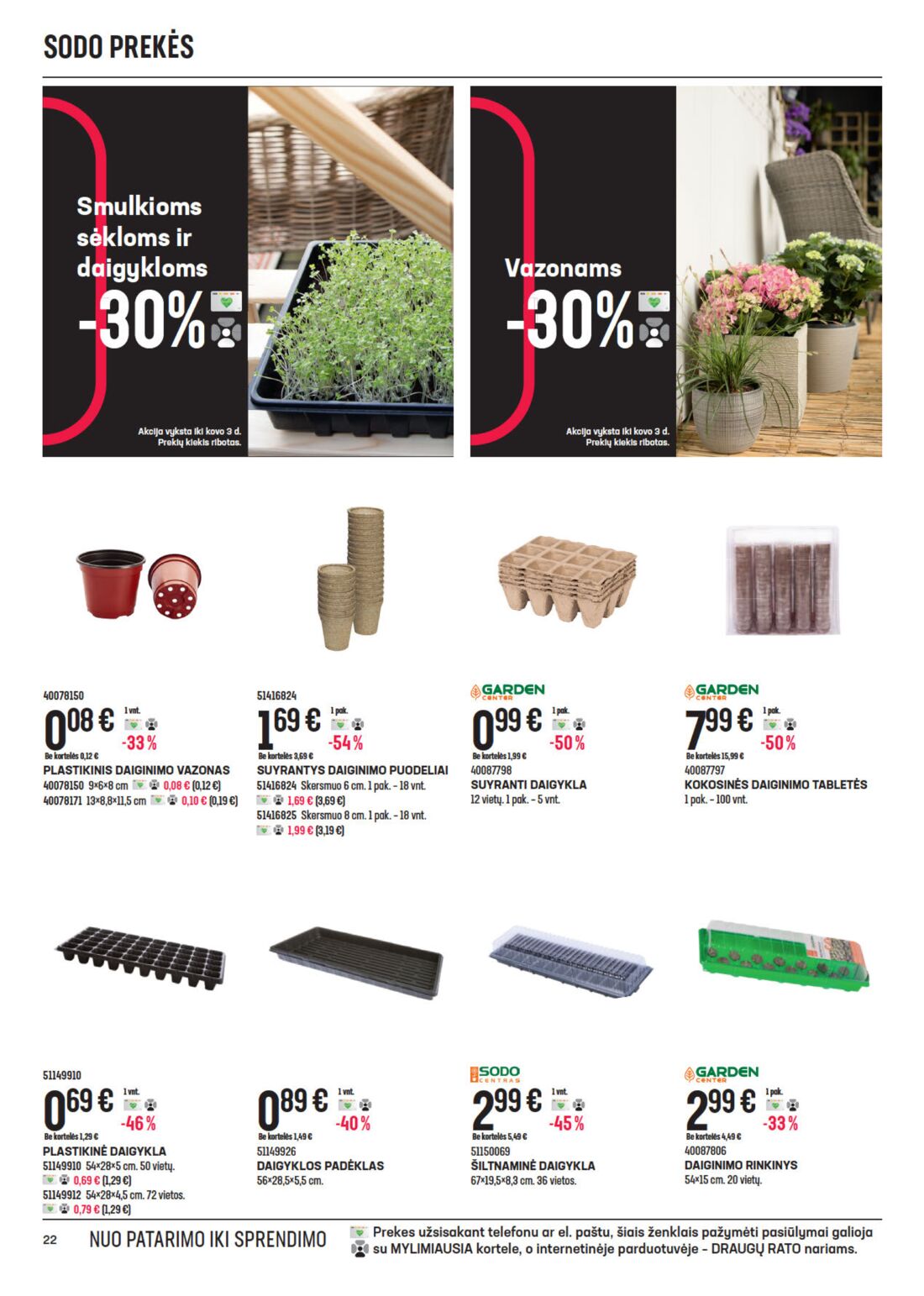 Senukai reklaminis leidinys akcijos nuo 
  2021-02-11 iki 
  2021-03-02 | Leidinukas.lt puslapis 22
