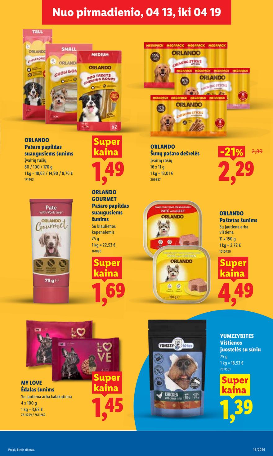 Lidl leidinys akcijos nuo 
  2026-04-13 iki 
  2026-04-19 | Leidinukas.lt puslapis 25