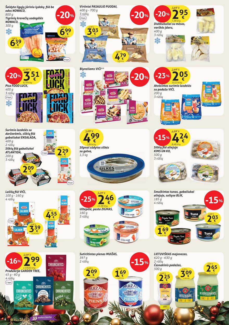 Grūstės leidinys akcijos nuo 
  2025-12-21 iki 
  2026-01-01 | Leidinukas.lt puslapis 6