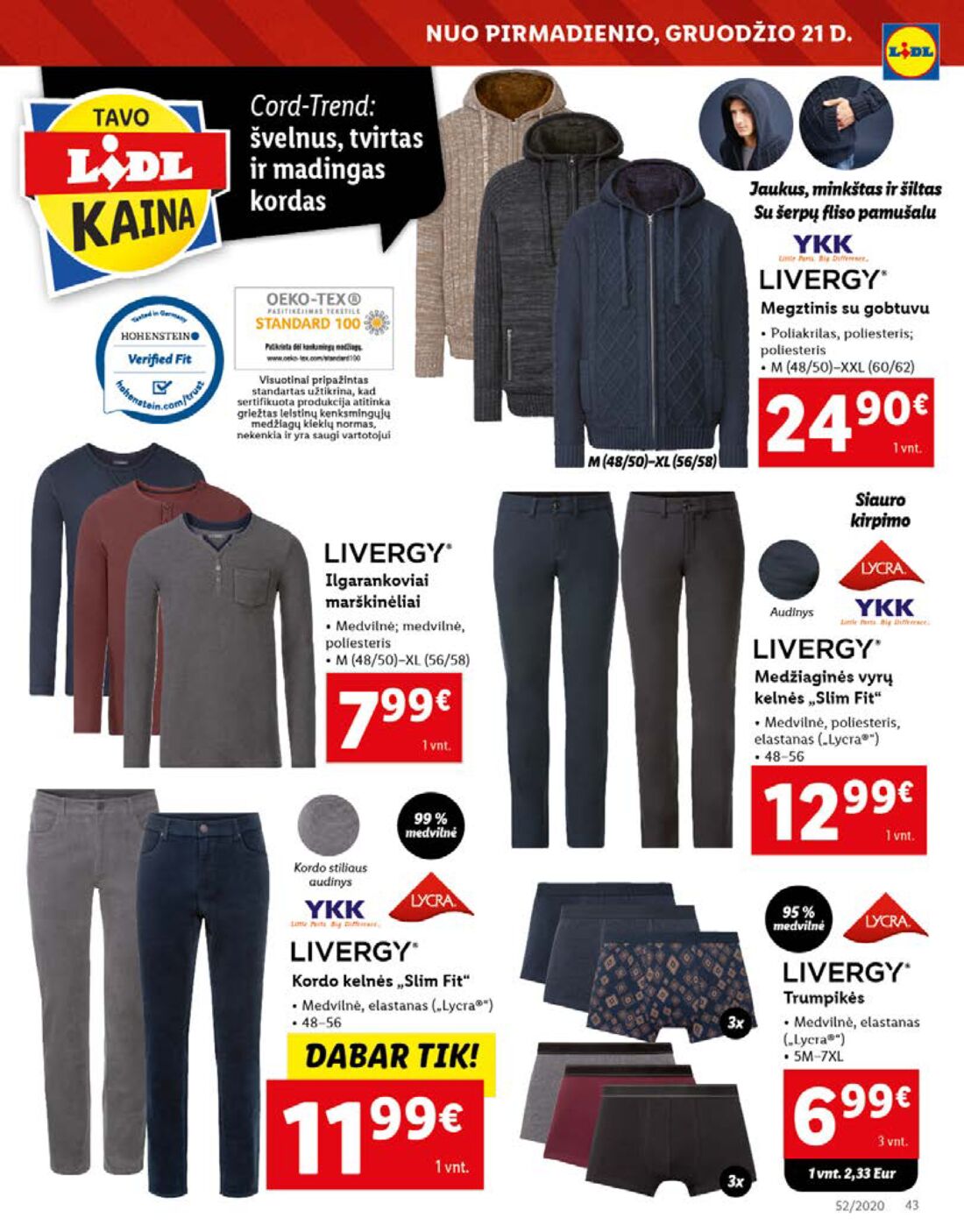 Lidl savaitinis leidinys akcijos nuo 
  2020-12-21 iki 
  2020-12-27 | Leidinukas.lt puslapis 43
