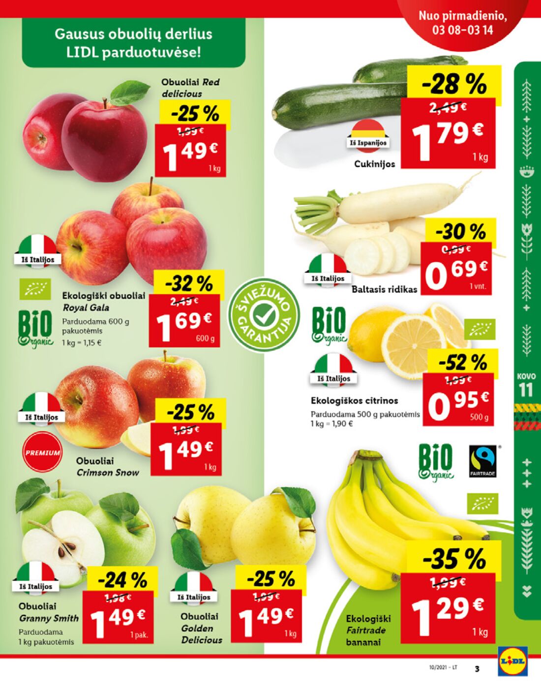 Lidl savaitinis leidinys akcijos nuo 
  2021-03-08 iki 
  2021-03-14 | Leidinukas.lt puslapis 3