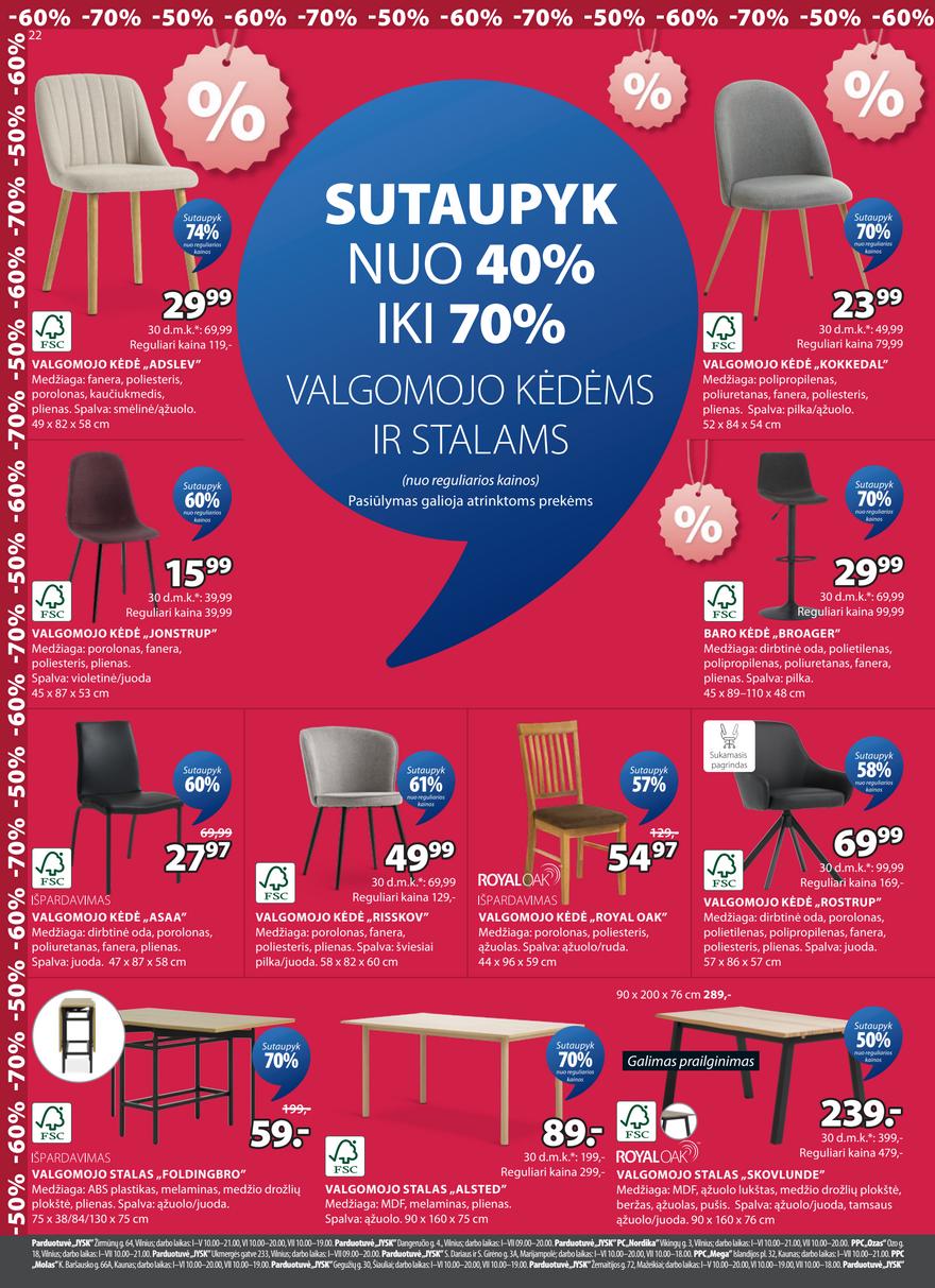 Jysk leidinys akcijos nuo 
  2026-07-14 iki 
  2026-07-27 | Leidinukas.lt puslapis 22