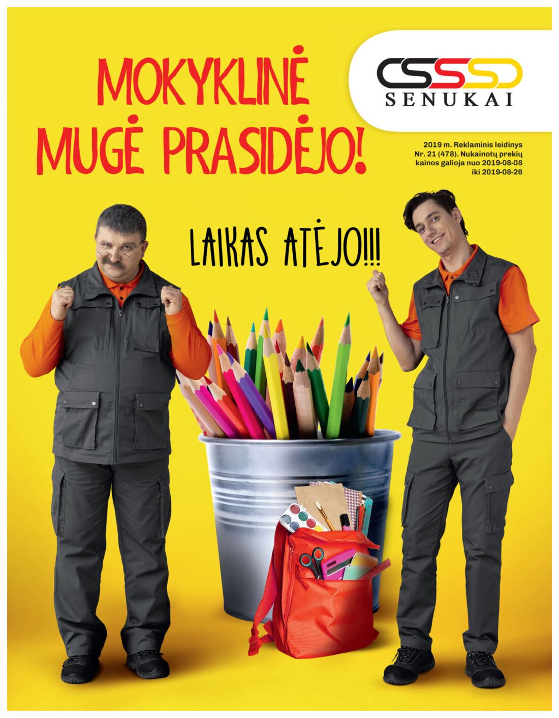 Senukai reklaminis leidinys akcijos nuo 
  2019-08-08 iki 
  2019-08-26 | Leidinukas.lt puslapis 1