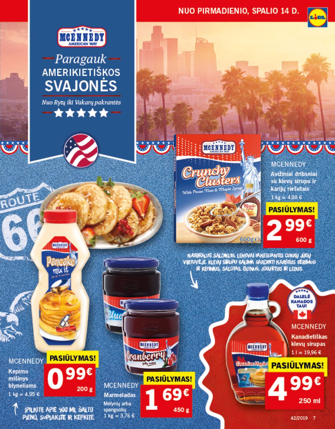 Lidl savaitinis leidinys akcijos nuo 
  2019-10-14 iki 
  2019-10-20 | Leidinukas.lt puslapis 7