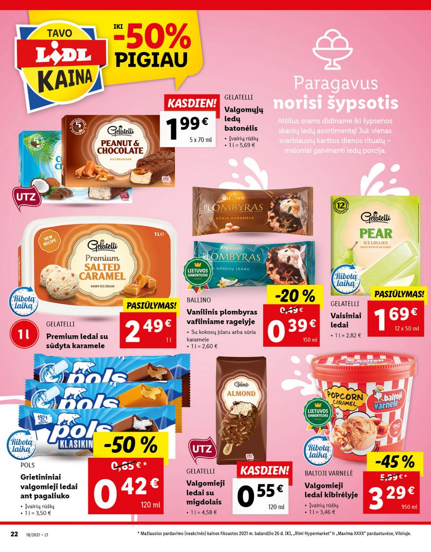 Lidl maisto prekių pasiūlymai akcijos nuo 
  2021-05-03 iki 
  2021-05-09 | Leidinukas.lt puslapis 22