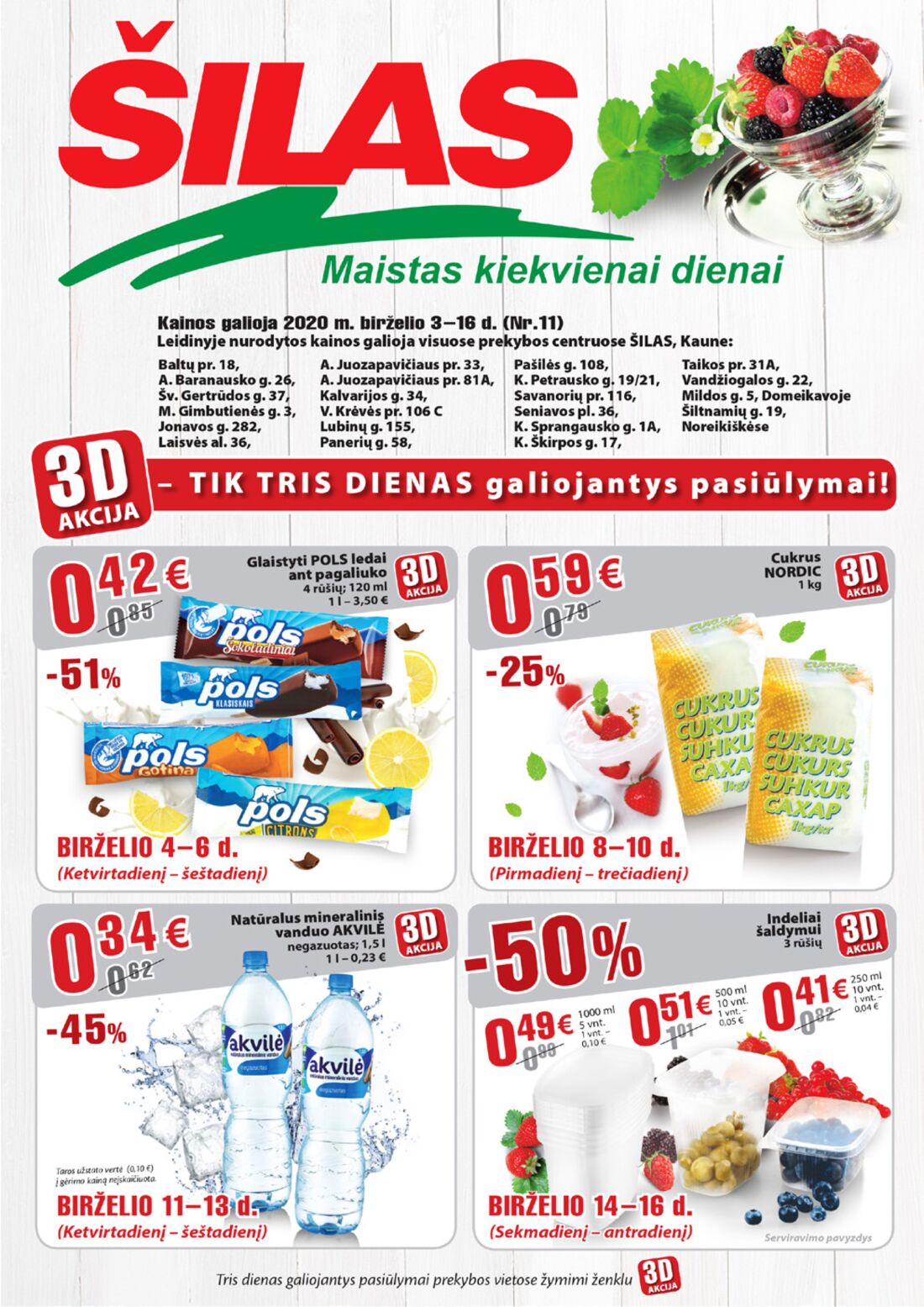 Šilas leidinys akcijos nuo 
  2020-06-03 iki 
  2020-06-16 | Leidinukas.lt puslapis 1