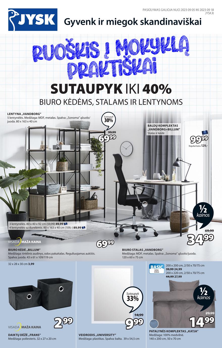 Jysk leidinys akcijos nuo 
  2023-09-05 iki 
  2023-09-18 | Leidinukas.lt puslapis 2