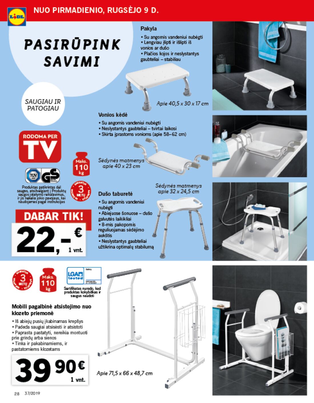 Lidl savaitinis leidinys akcijos nuo 
  2019-09-09 iki 
  2019-09-15 | Leidinukas.lt puslapis 28