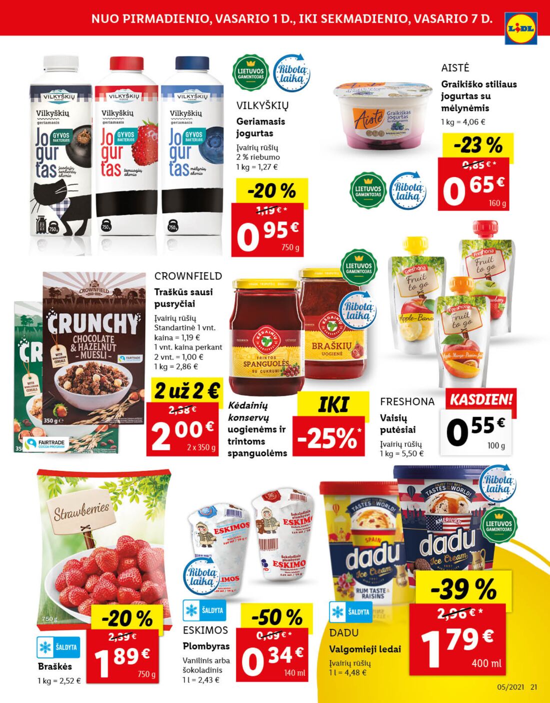 Lidl savaitinis leidinys akcijos nuo 
  2021-02-01 iki 
  2021-02-07 | Leidinukas.lt puslapis 21