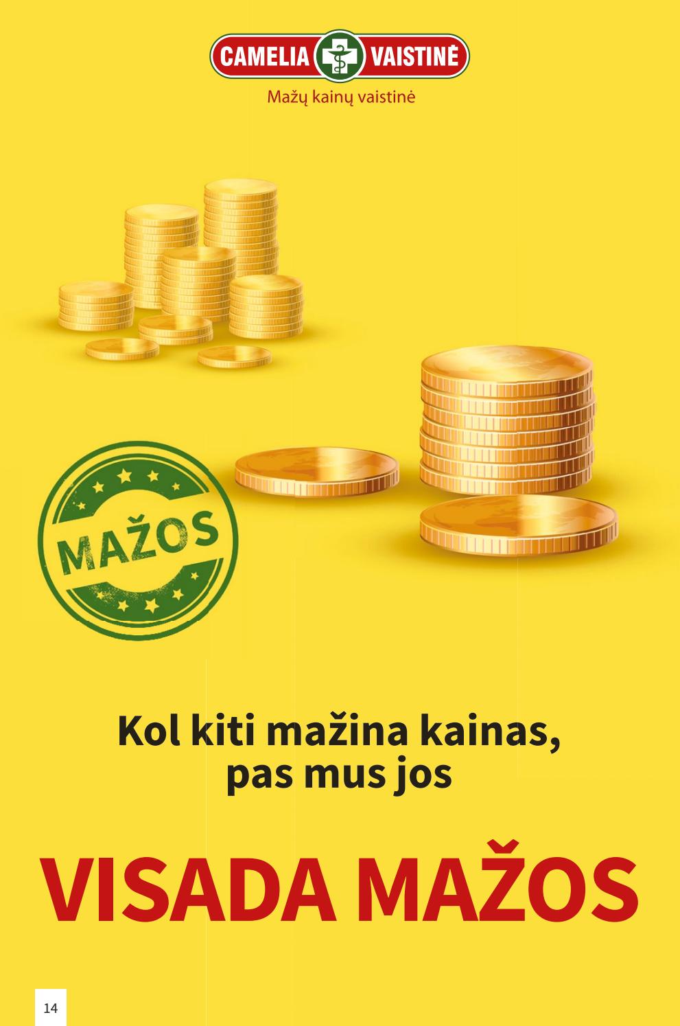 Camelia leidinys akcijos nuo 
  2019-10-01 iki 
  2019-10-31 | Leidinukas.lt puslapis 14