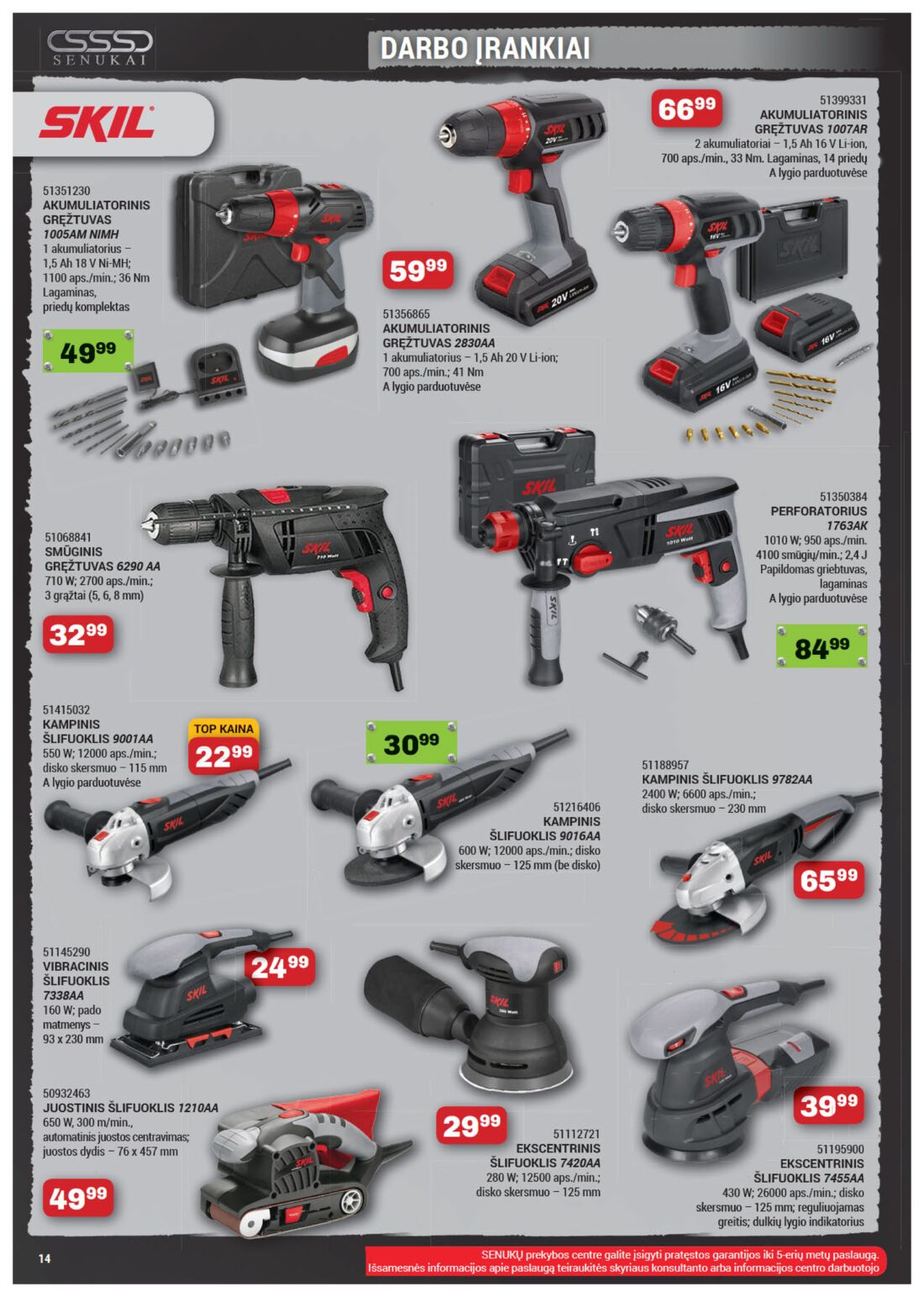 Senukai reklaminis leidinys akcijos nuo 
  2019-09-12 iki 
  2019-09-28 | Leidinukas.lt puslapis 14