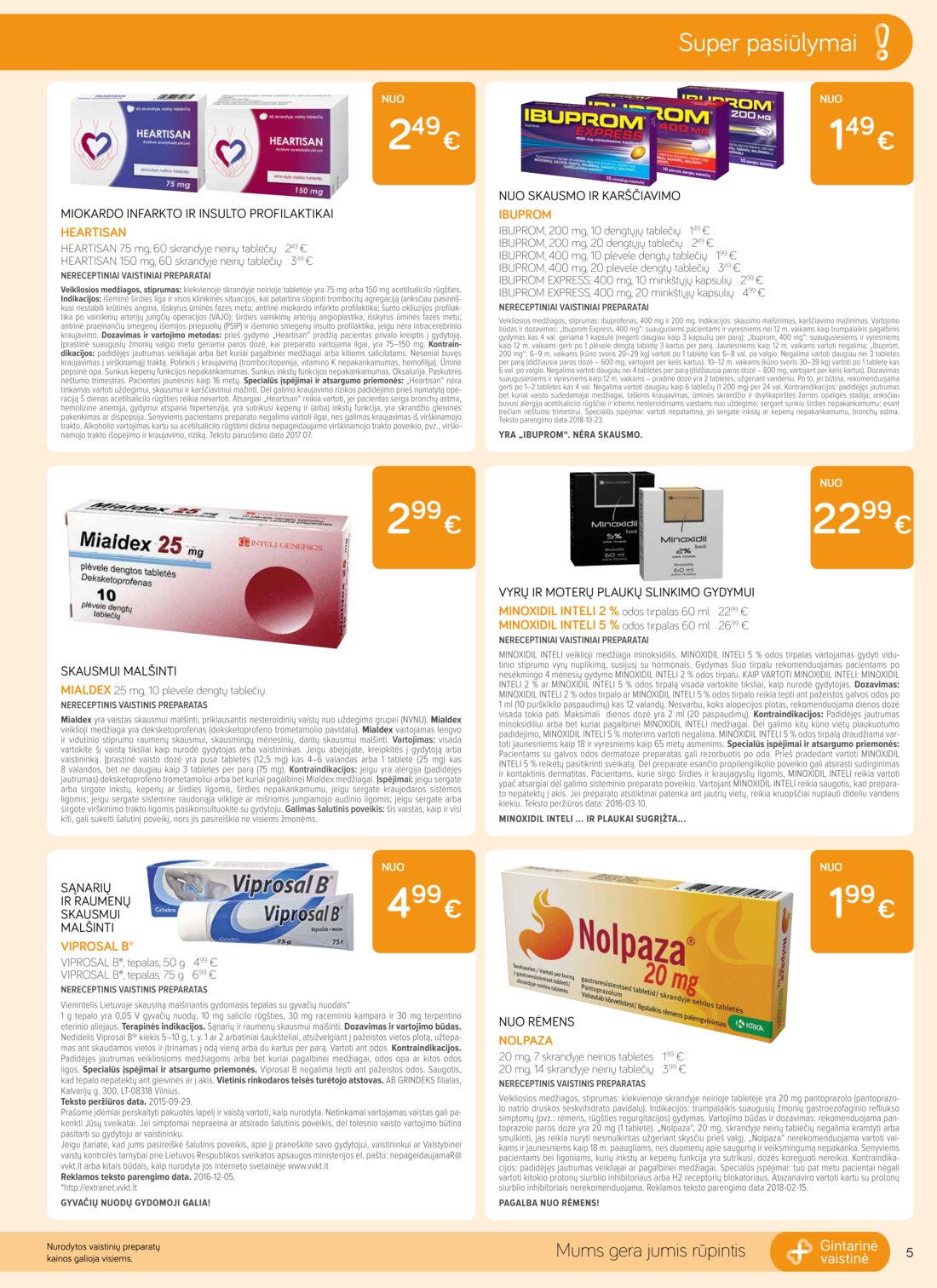 Gintarinė vaistinė leidinys akcijos nuo 
  2019-07-01 iki 
  2019-07-31 | Leidinukas.lt puslapis 5