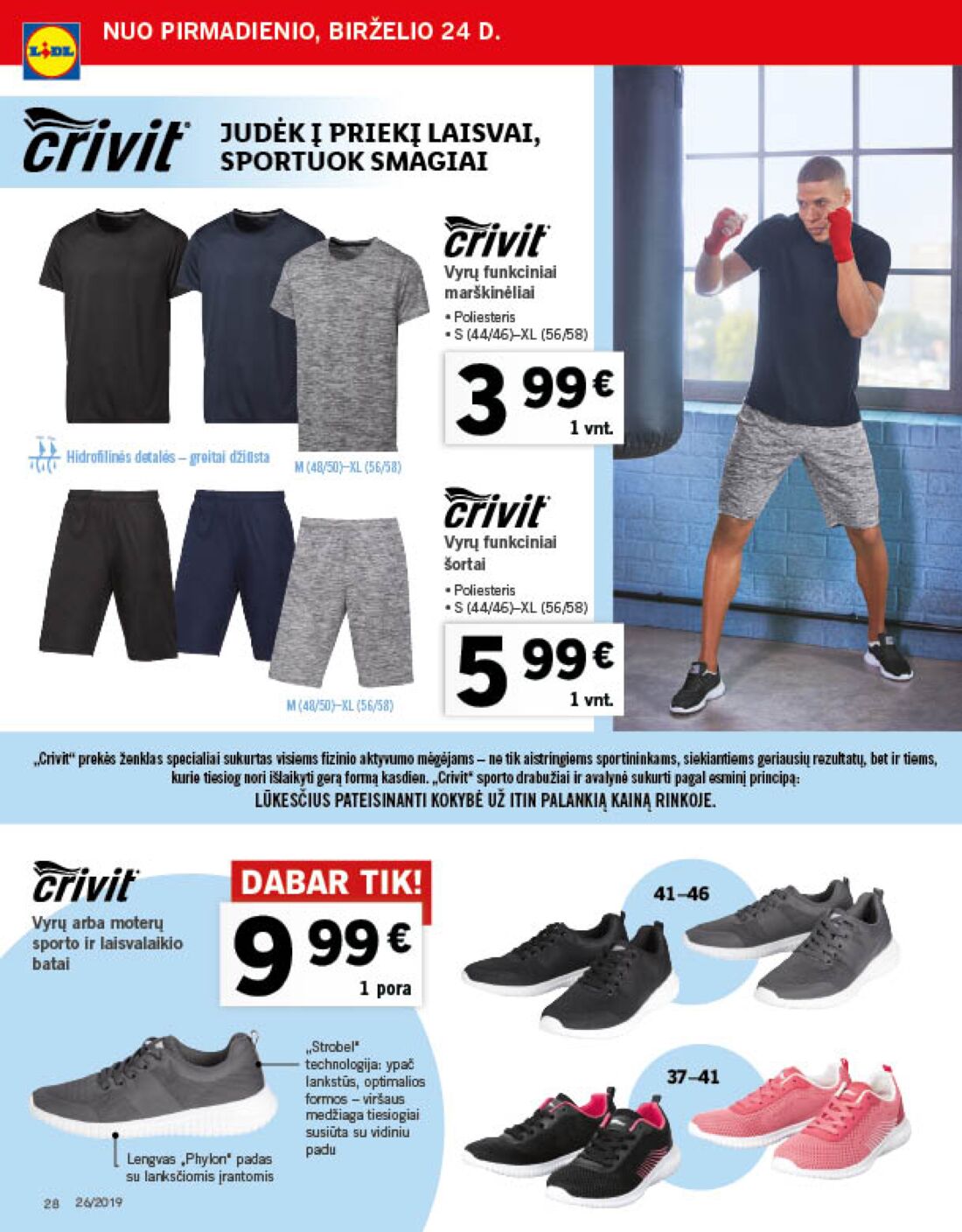 Lidl savaitinis leidinys akcijos nuo 
  2019-06-24 iki 
  2019-07-02 | Leidinukas.lt puslapis 28