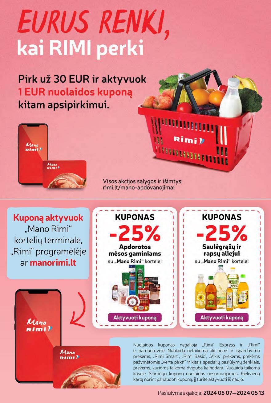 Rimi savaitinis leidinys akcijos nuo 
  2024-05-07 iki 
  2024-05-13 | Leidinukas.lt puslapis 25