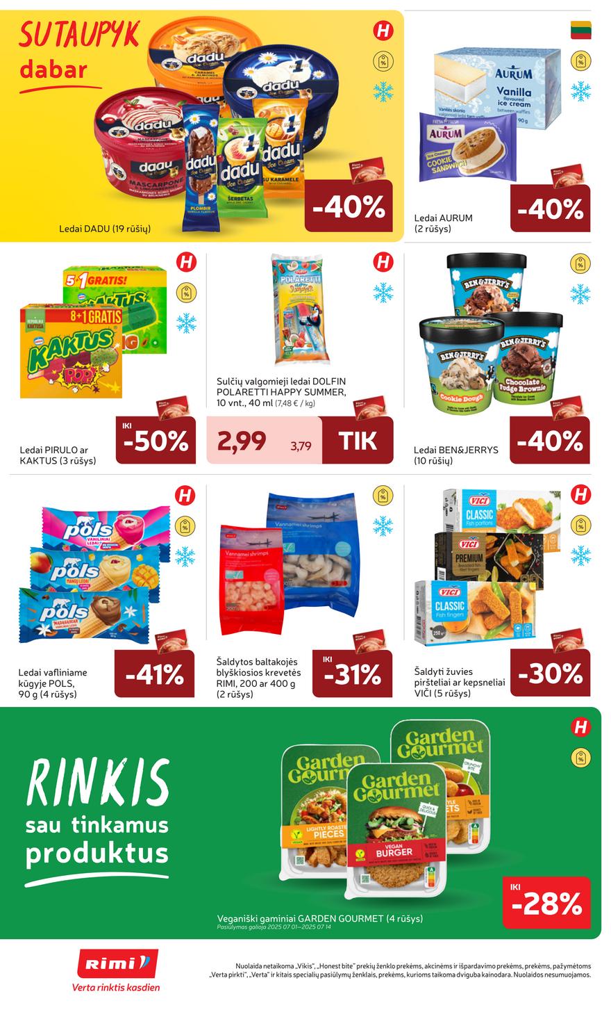 Rimi savaitinis leidinys  akcijos nuo 
  2025-07-08 iki 
  2025-07-14 | Leidinukas.lt puslapis 17