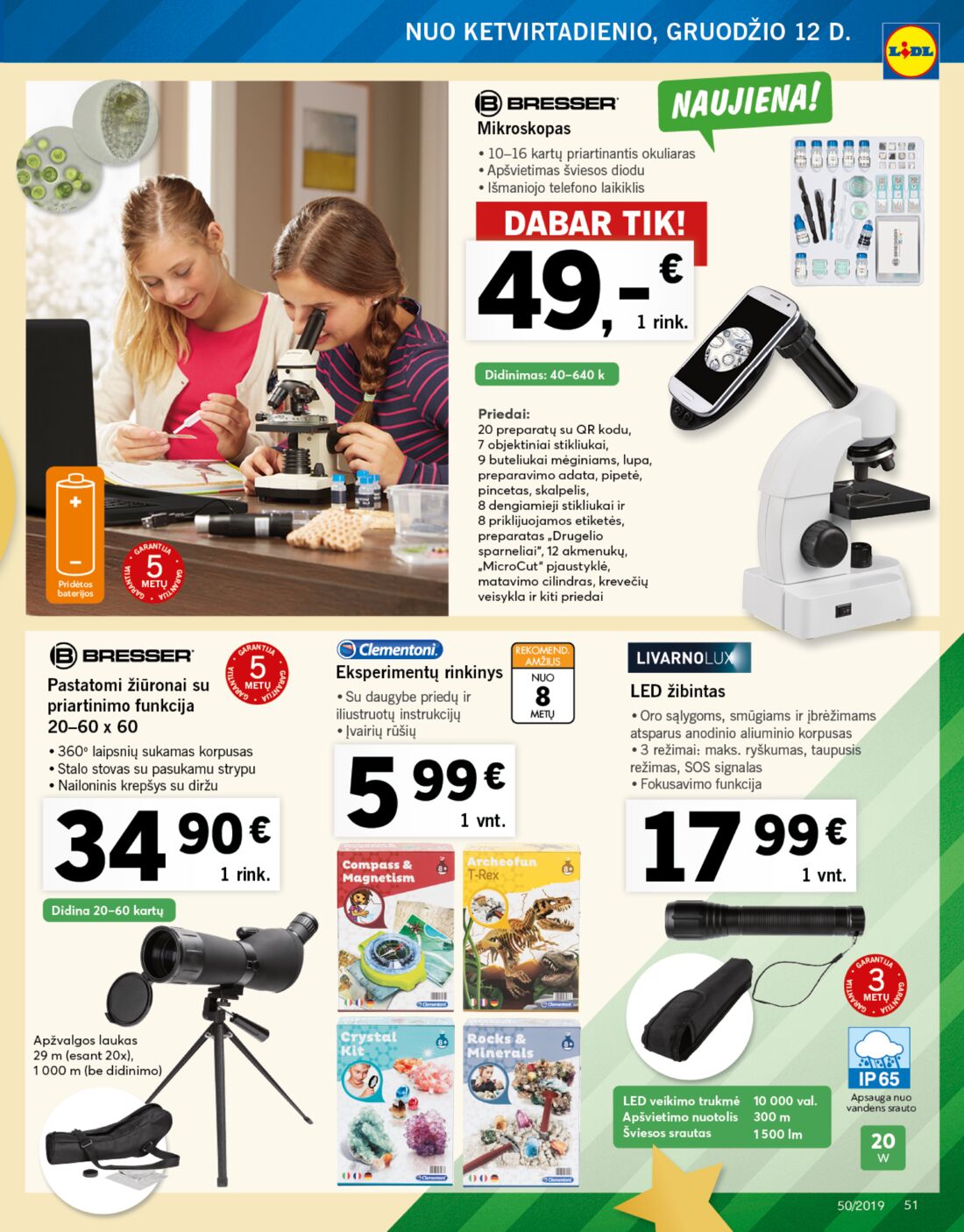 Lidl savaitinis leidinys akcijos nuo 
  2019-12-09 iki 
  2019-12-15 | Leidinukas.lt puslapis 51