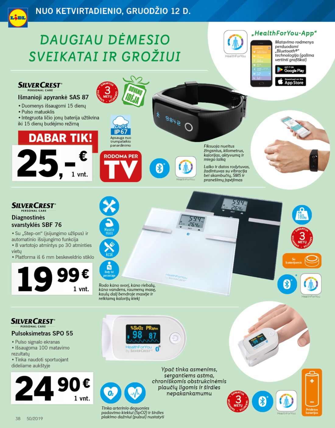 Lidl savaitinis leidinys akcijos nuo 
  2019-12-09 iki 
  2019-12-15 | Leidinukas.lt puslapis 38