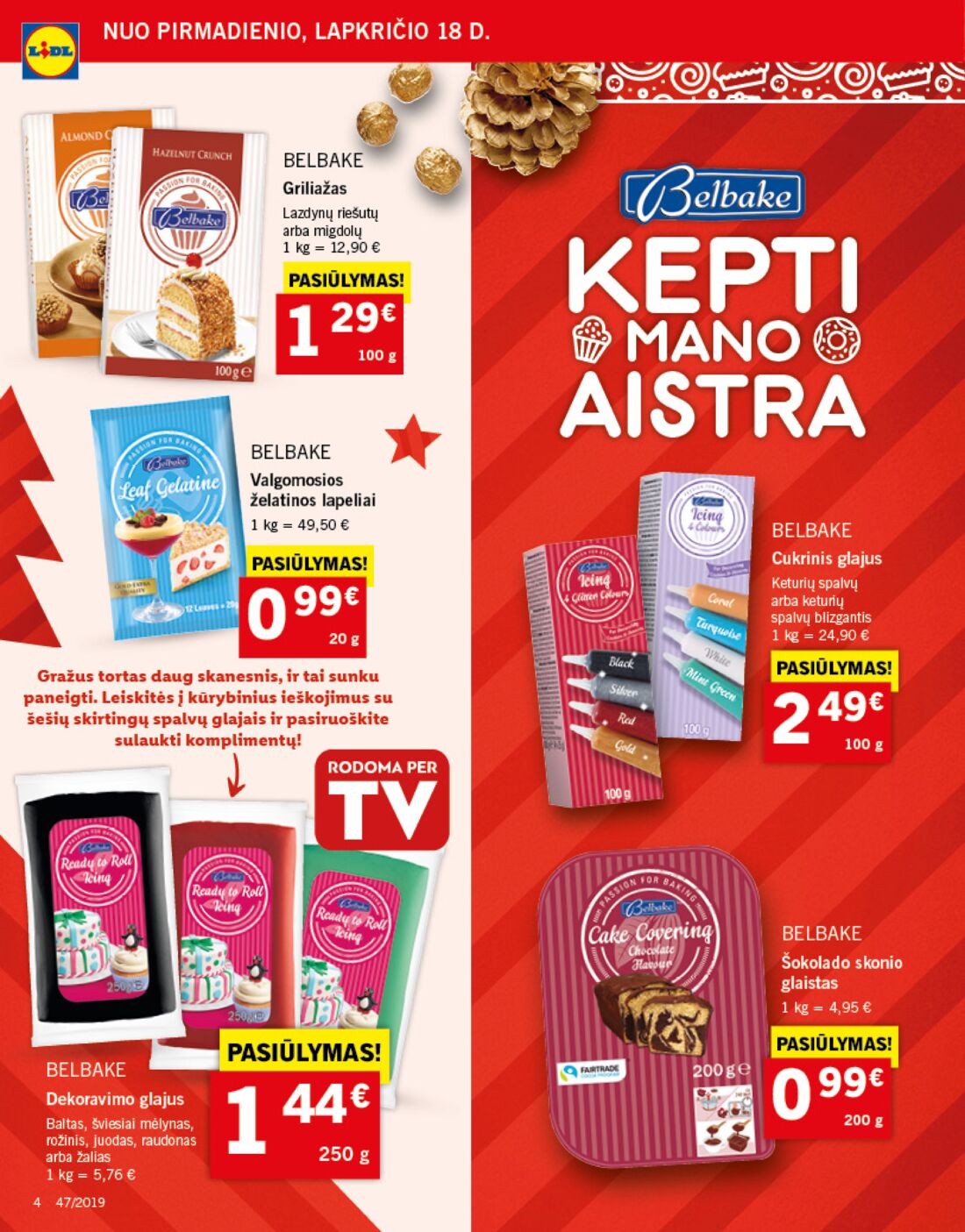 Lidl savaitinis leidinys akcijos nuo 
  2019-11-18 iki 
  2019-11-24 | Leidinukas.lt puslapis 4