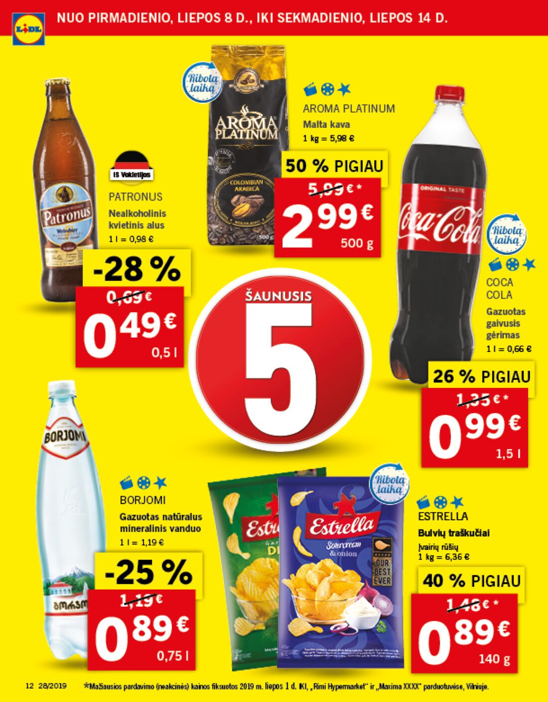 Lidl savaitinis leidinys akcijos nuo 
  2019-07-08 iki 
  2019-07-14 | Leidinukas.lt puslapis 12
