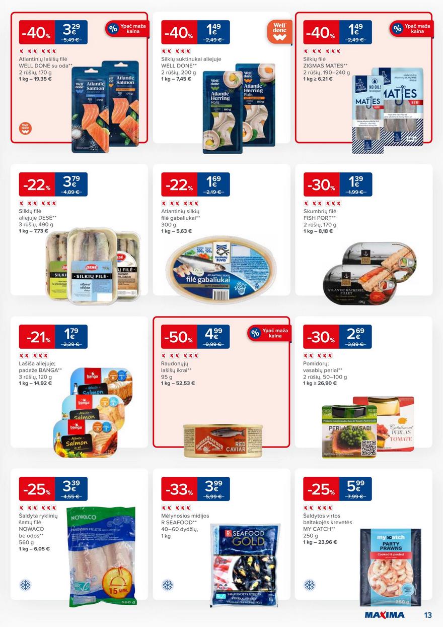 Maxima kaininis leidinys akcijos nuo 
  2023-08-22 iki 
  2023-08-28 | Leidinukas.lt puslapis 13