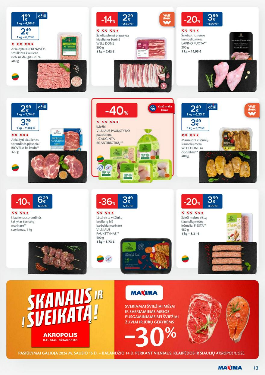 Maxima leidinys akcijos nuo 
  2024-04-02 iki 
  2024-04-08 | Leidinukas.lt puslapis 13