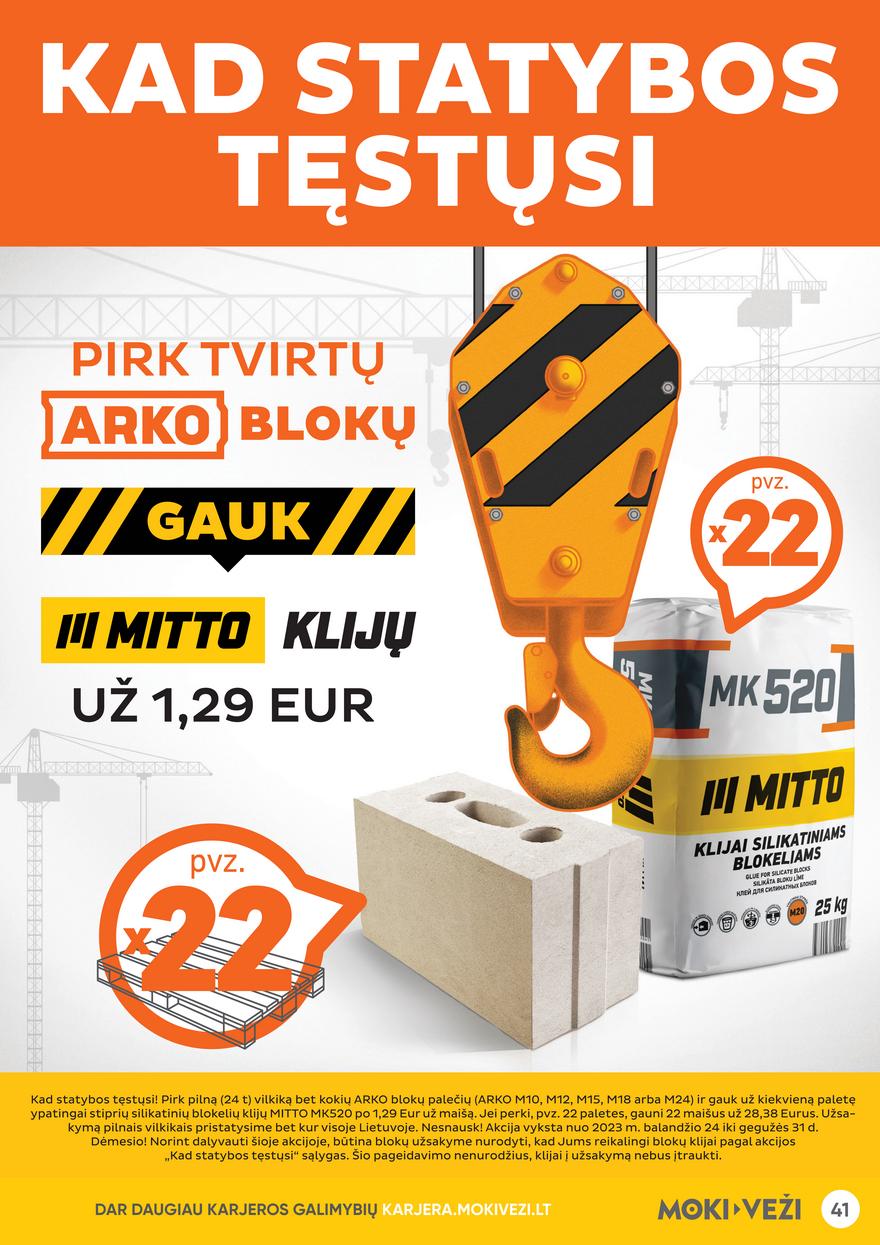 Moki veži leidinys akcijos nuo 
  2023-05-11 iki 
  2023-05-30 | Leidinukas.lt puslapis 41