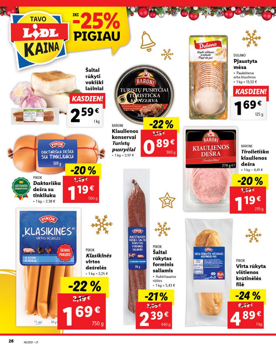 Ldil maisto leidinys akcijos nuo 
  2021-11-29 iki 
  2021-12-05 | Leidinukas.lt puslapis 26