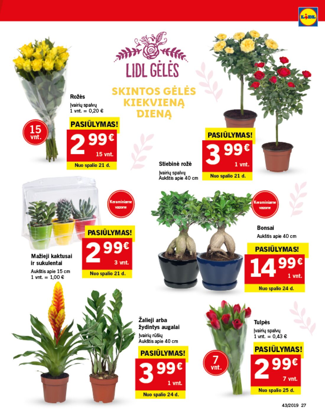 Lidl savaitinis leidinys akcijos nuo 
  2019-10-21 iki 
  2019-10-27 | Leidinukas.lt puslapis 27