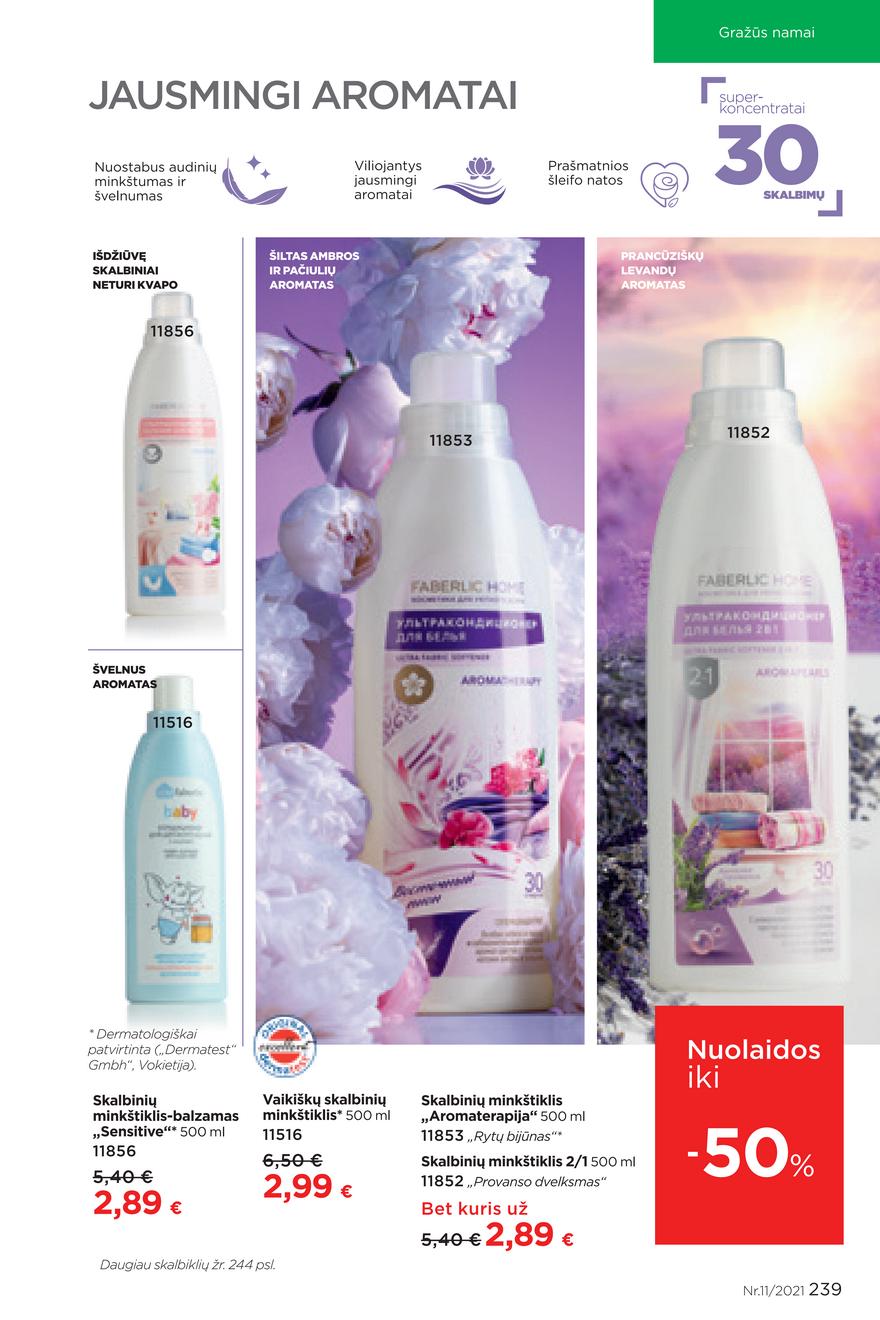 Faberlic katalogas akcijos nuo 
  2021-07-26 iki 
  2021-08-15 | Leidinukas.lt puslapis 239