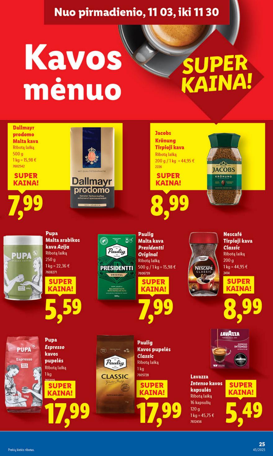 Lidl leidinys akcijos nuo 
  2025-11-03 iki 
  2025-11-09 | Leidinukas.lt puslapis 35
