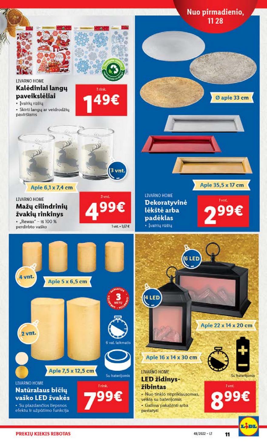 Lidl pasiūlymai akcijos nuo 
  2022-11-28 iki 
  2022-12-04 | Leidinukas.lt puslapis 11