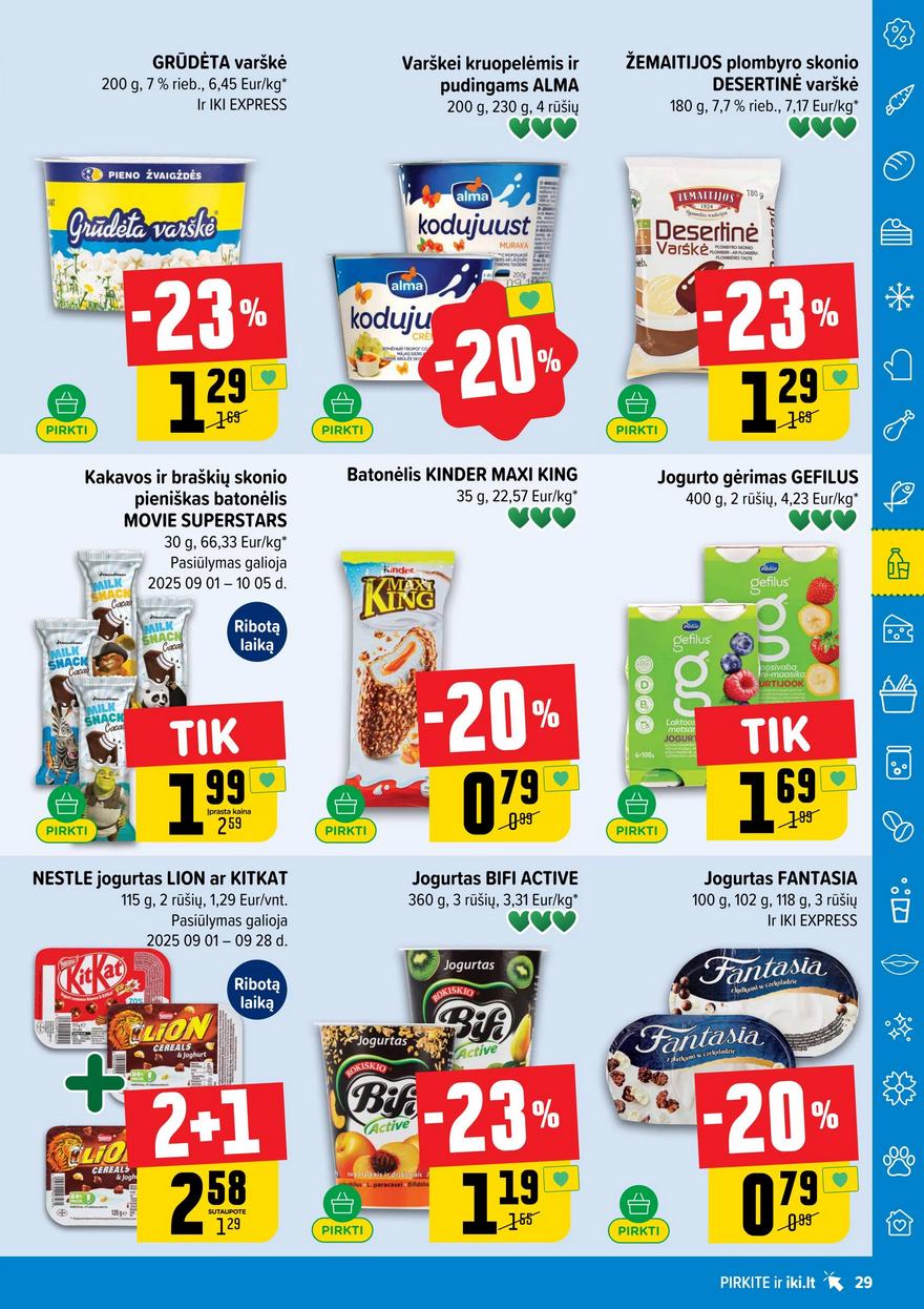 Iki leidinys 36 akcijos nuo 
  2025-09-01 iki 
  2025-09-07 | Leidinukas.lt puslapis 29