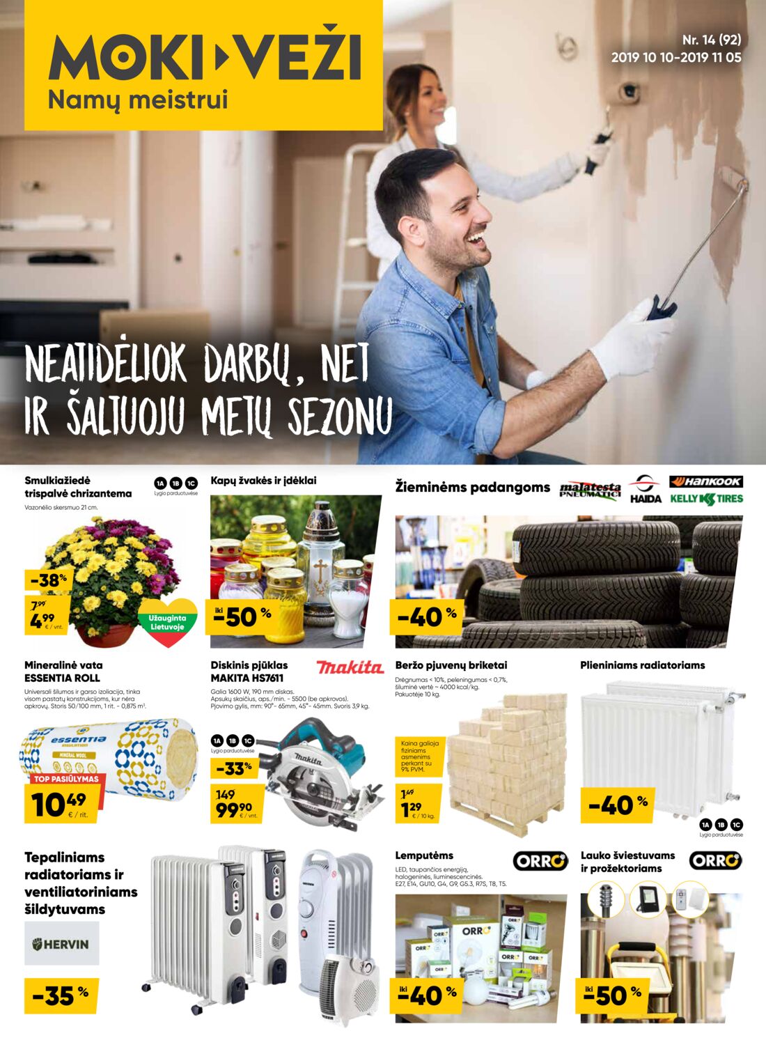 Moki veži leidinys akcijos nuo 
  2019-10-10 iki 
  2019-11-05 | Leidinukas.lt puslapis 1