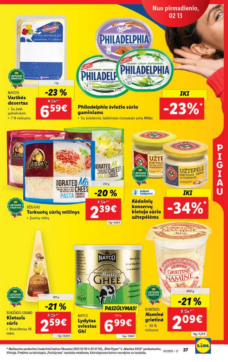 Lidl pasiūlymai akcijos nuo 
  2023-02-13 iki 
  2023-02-19 | Leidinukas.lt puslapis 27