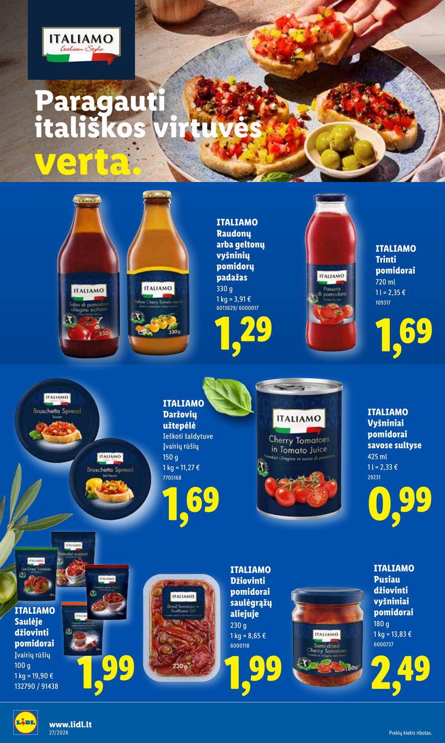 Lidl leidinys akcijos nuo 
  2026-06-29 iki 
  2026-07-05 | Leidinukas.lt puslapis 16