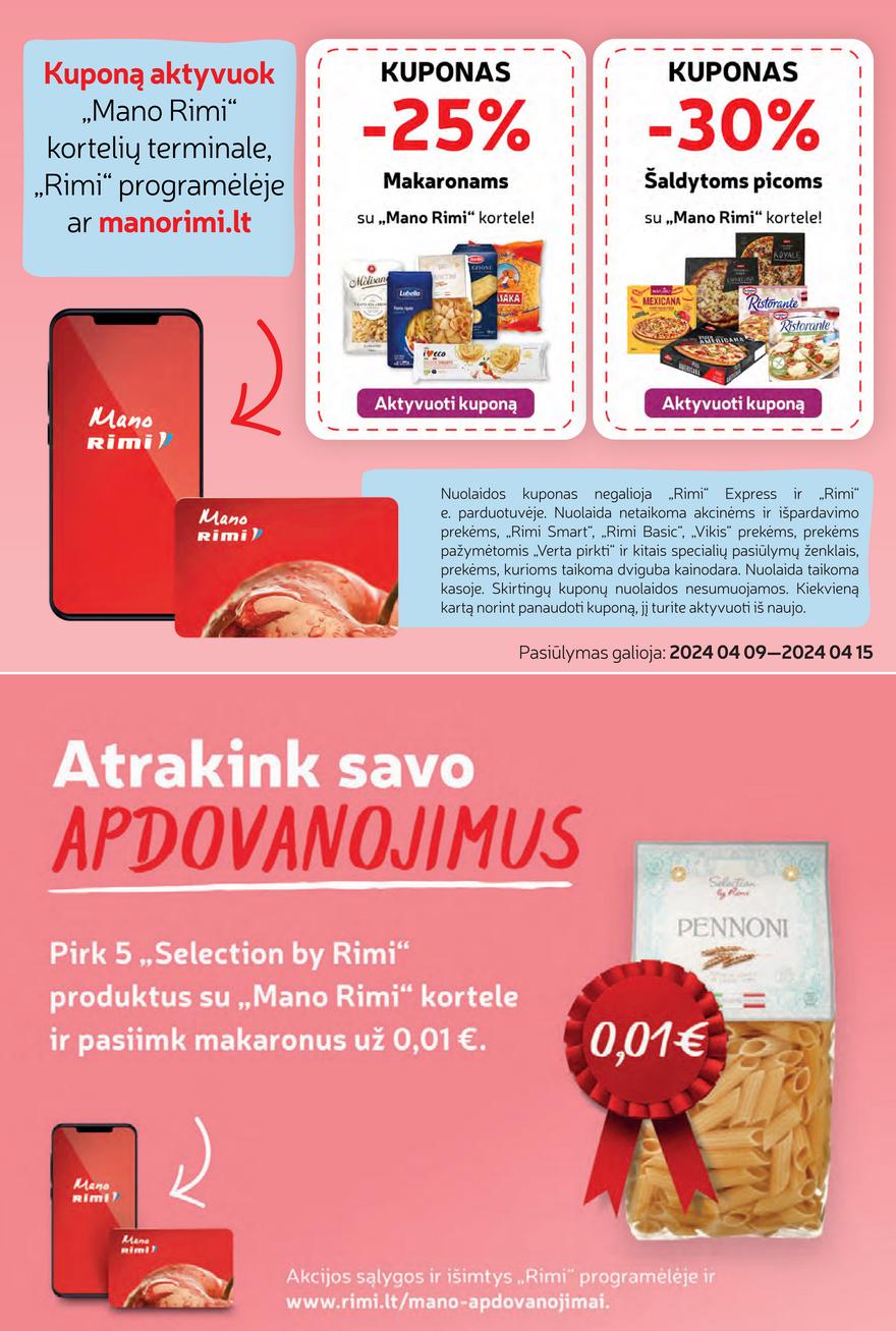 Rimi savaitinis leidinys akcijos nuo 
  2024-04-09 iki 
  2024-04-15 | Leidinukas.lt puslapis 30