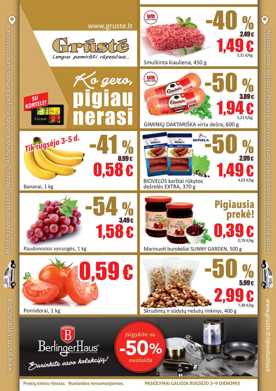 Grūstė leidinys akcijos nuo 
  2021-09-03 iki 
  2021-09-09 | Leidinukas.lt puslapis 1