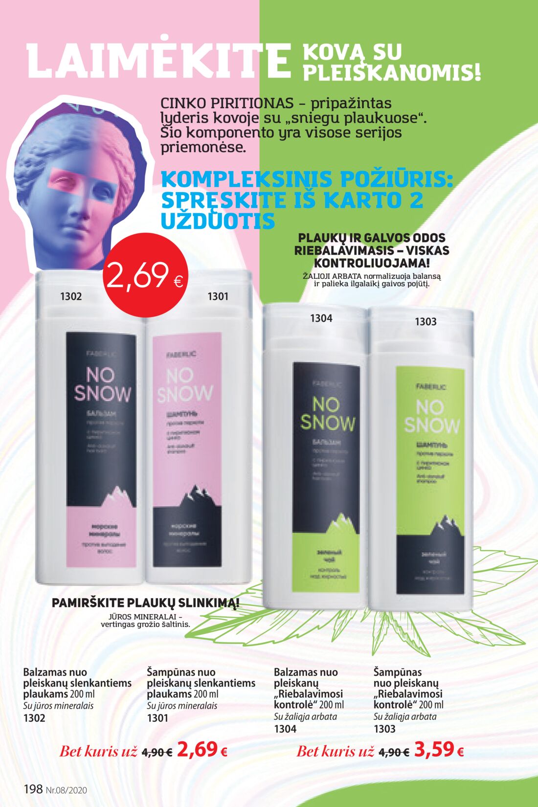 Faberlic leidinys akcijos nuo 
  2020-05-18 iki 
  2020-06-07 | Leidinukas.lt puslapis 198
