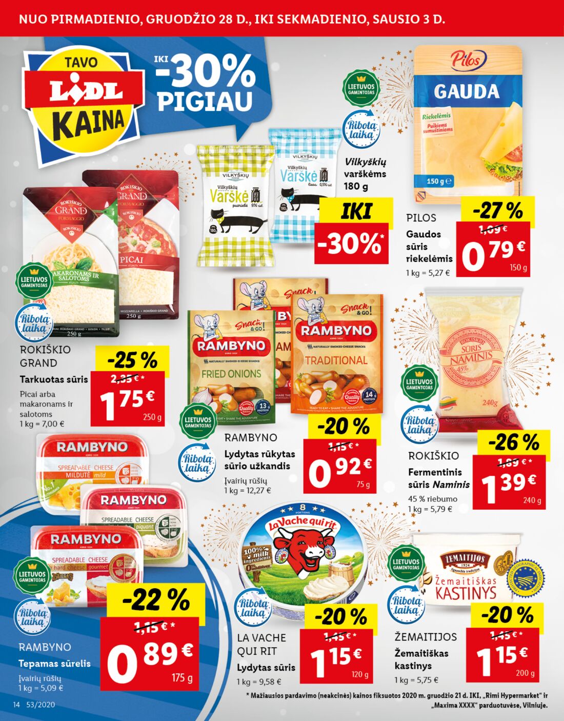 Lidl savaitinis leidinys akcijos nuo 
  2020-12-28 iki 
  2021-01-03 | Leidinukas.lt puslapis 14